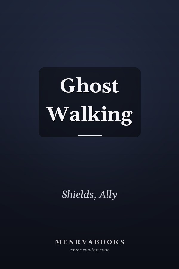 Ghost Walking