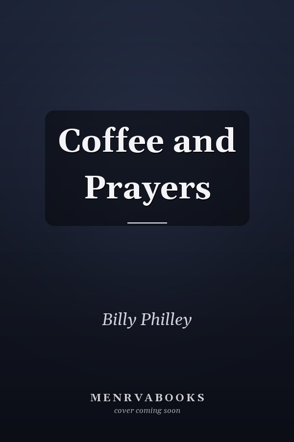 Coffee and Prayers