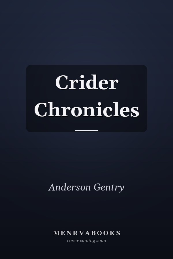 Crider Chronicles