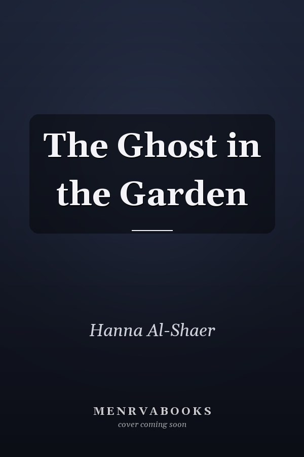 The Ghost in the Garden