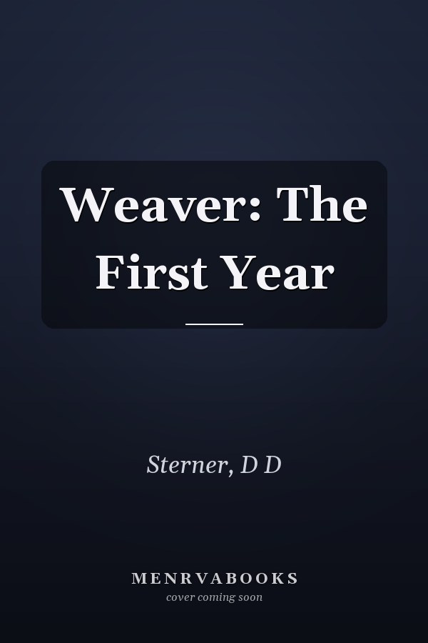 Weaver: The First Year