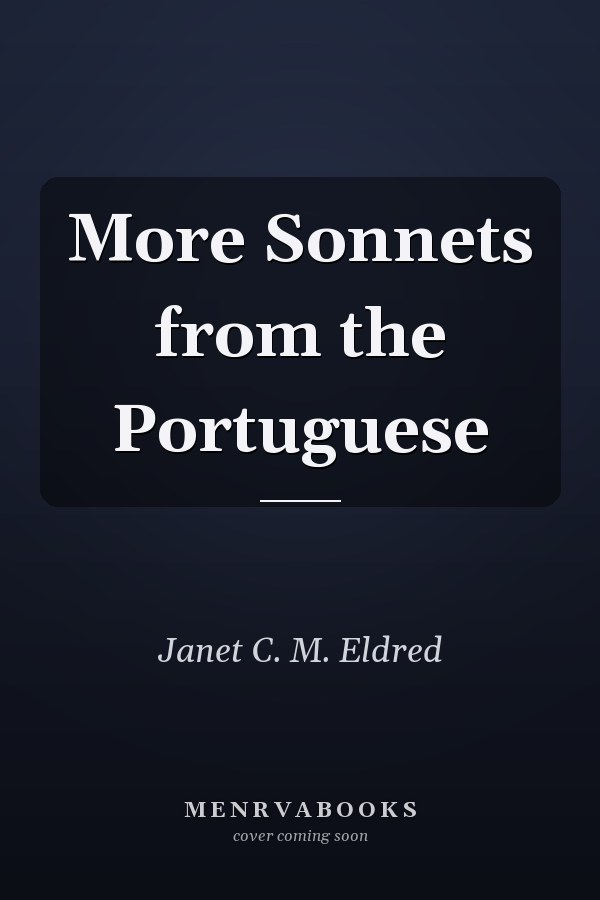 More Sonnets from the Portuguese