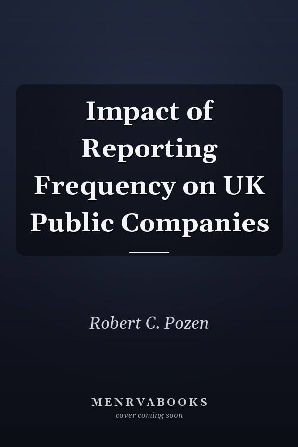 Impact of Reporting Frequency on UK Public Companies