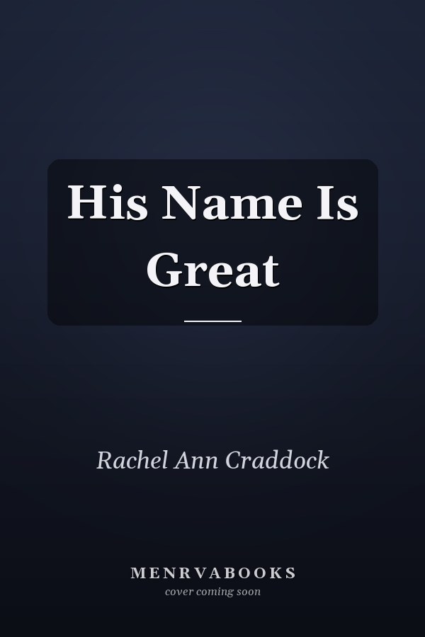 His Name Is Great