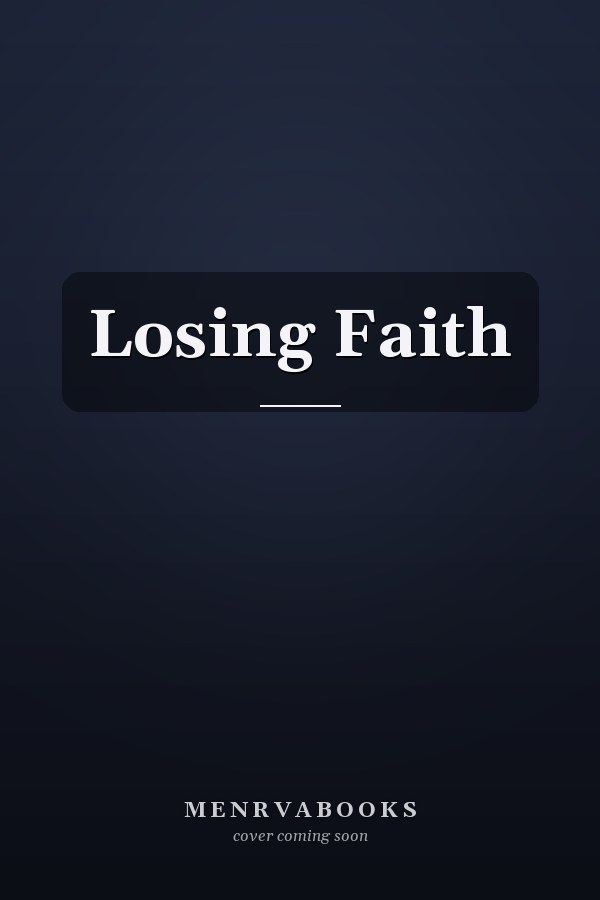 Losing Faith