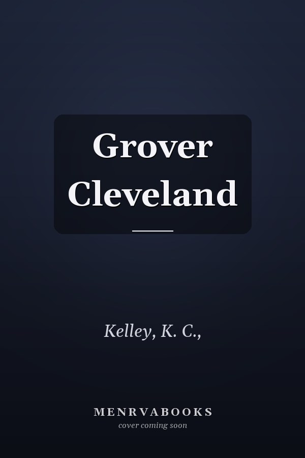 Grover Cleveland