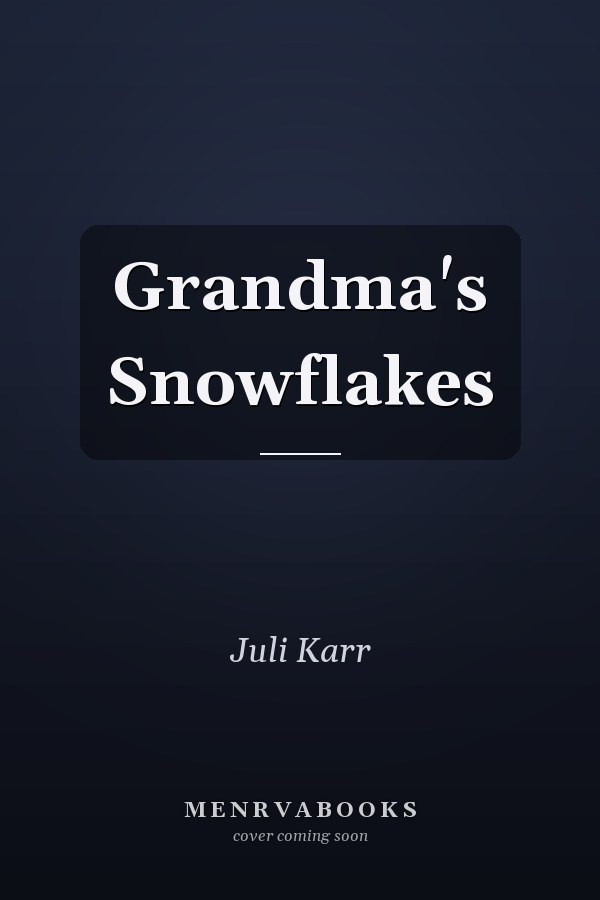 Grandma's Snowflakes
