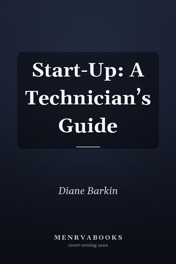 Start-Up: A Technician’s Guide