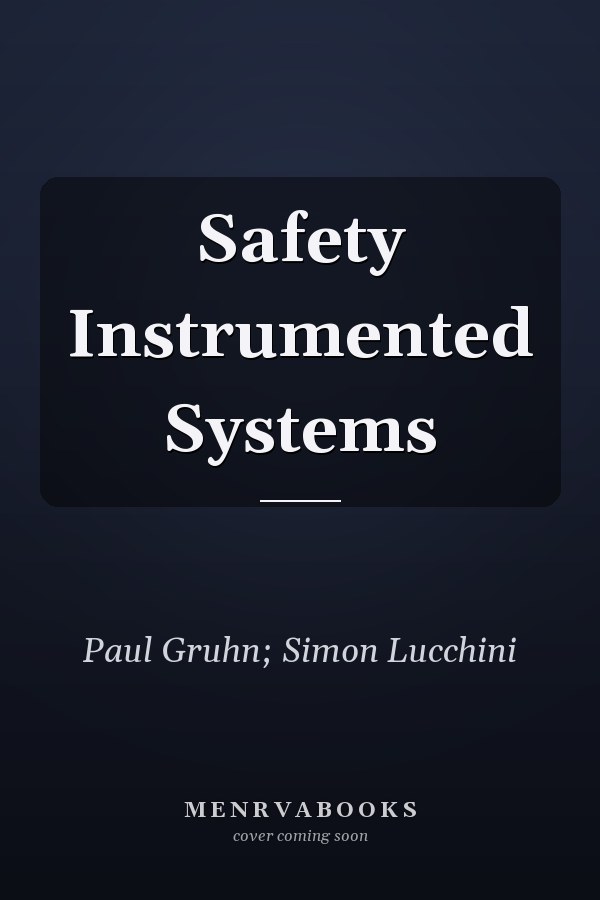 Safety Instrumented Systems