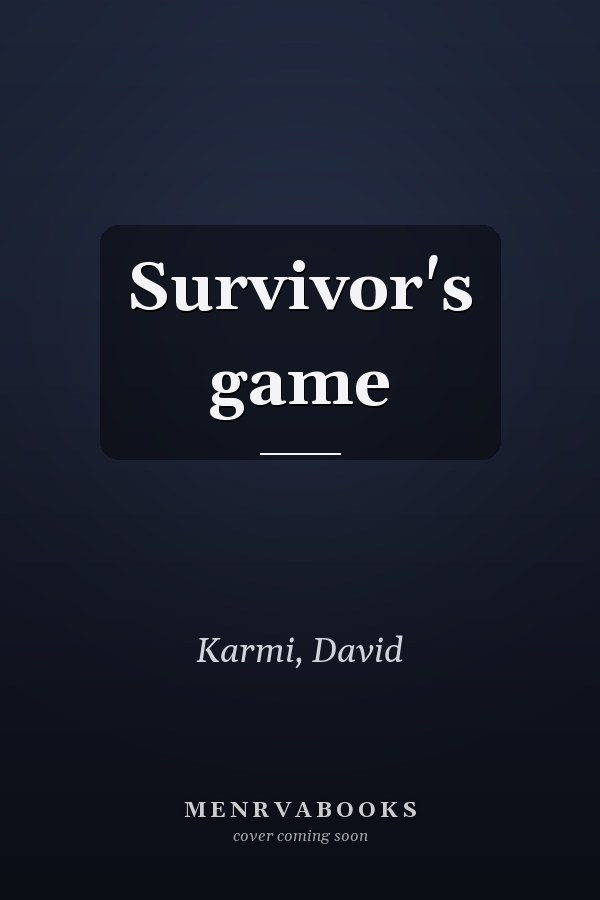 Survivor's game