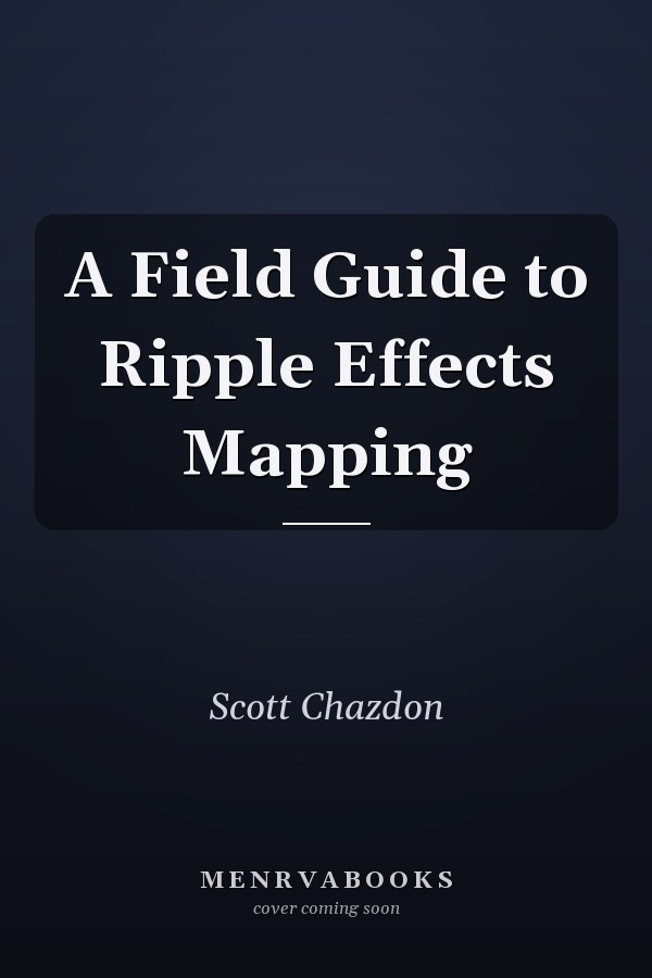 A Field Guide to Ripple Effects Mapping