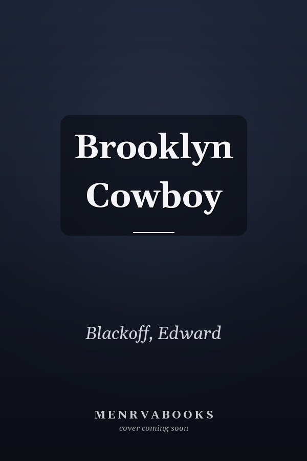 Brooklyn Cowboy