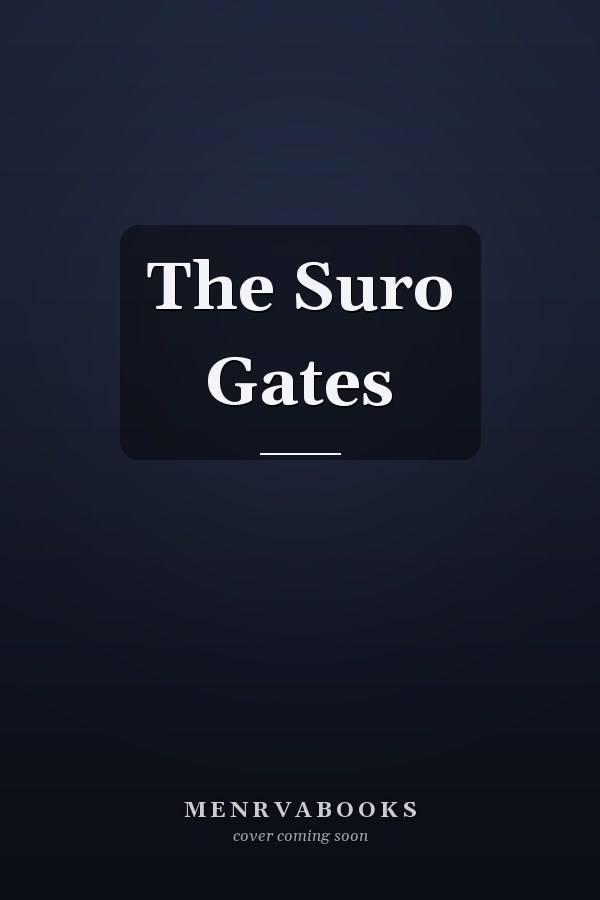 The Suro Gates