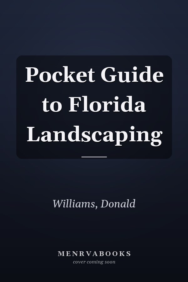 Pocket Guide to Florida Landscaping