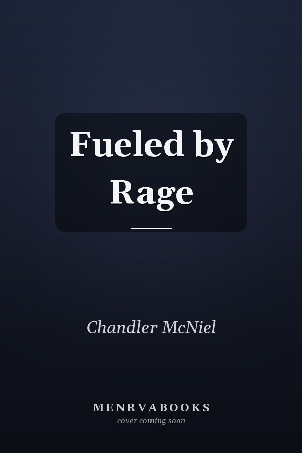 Fueled by Rage