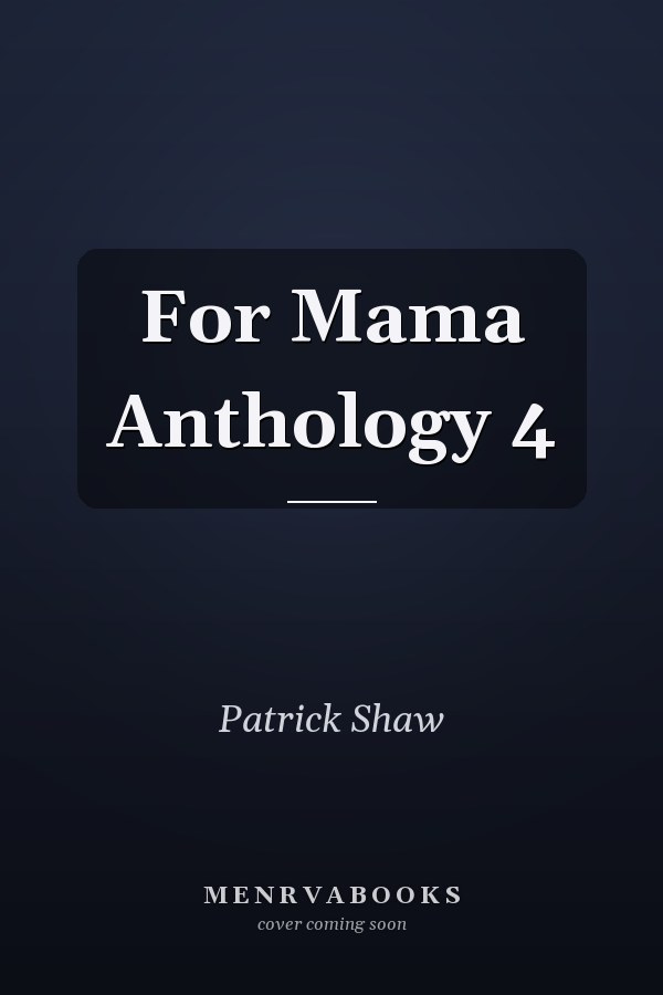 For Mama Anthology 4