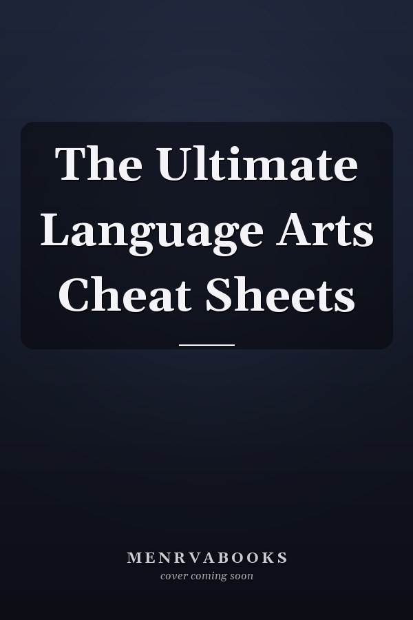 The Ultimate Language Arts Cheat Sheets