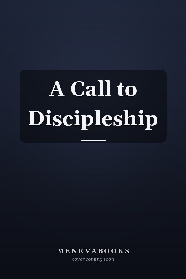 A Call to Discipleship