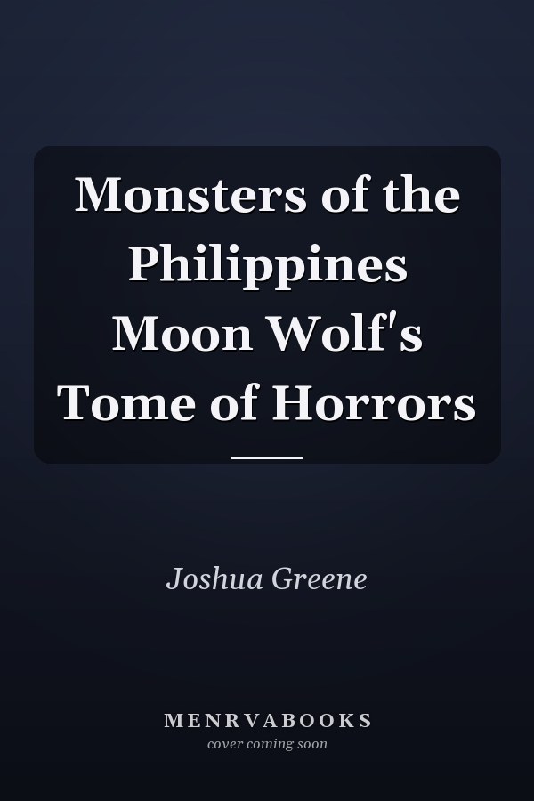 Monsters of the Philippines Moon Wolf's Tome of Horrors