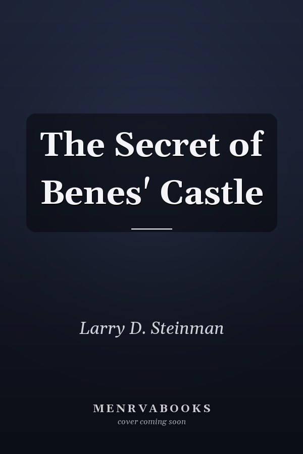 The Secret of Benes' Castle