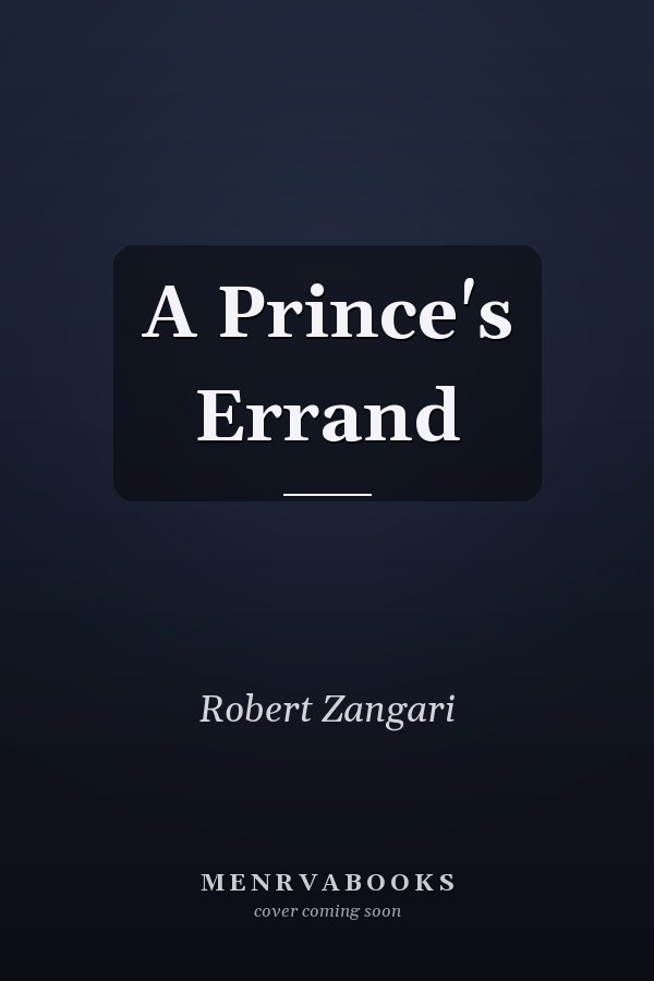 A Prince's Errand