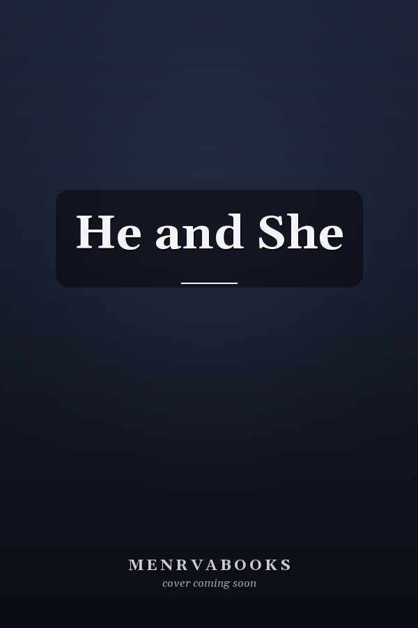 He and She