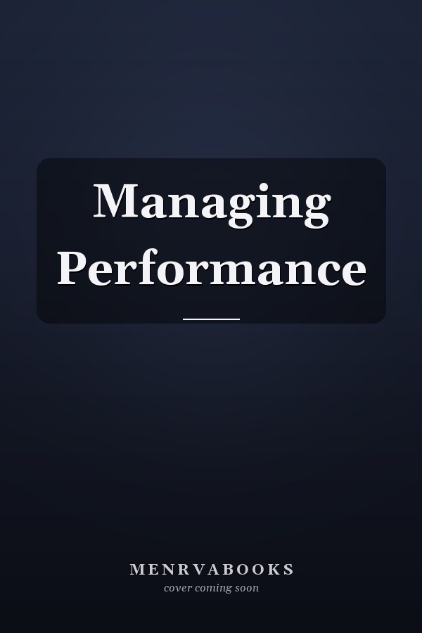 Managing Performance