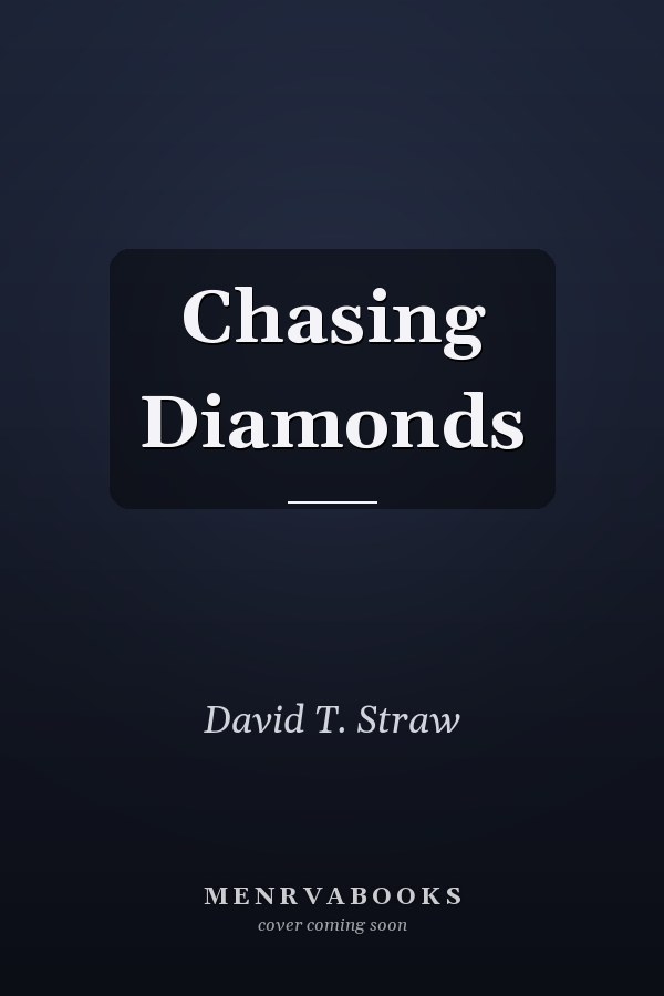 Chasing Diamonds