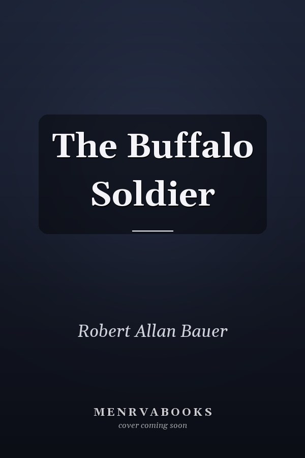 The Buffalo Soldier