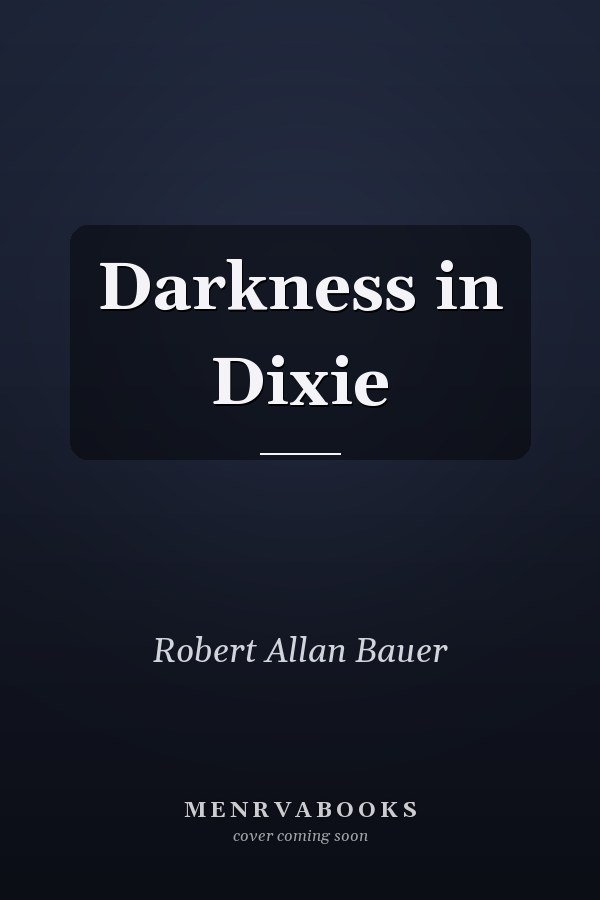 Darkness in Dixie