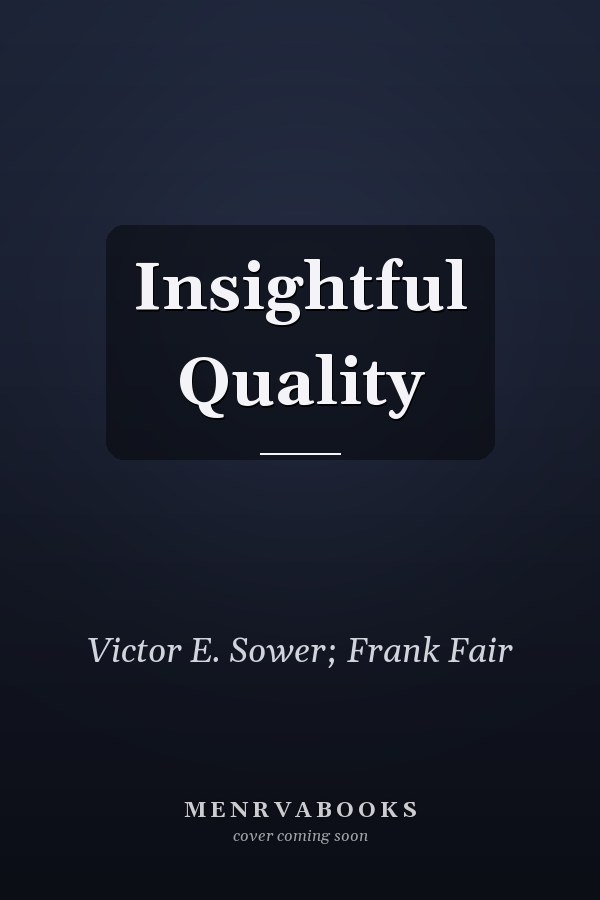 Insightful Quality