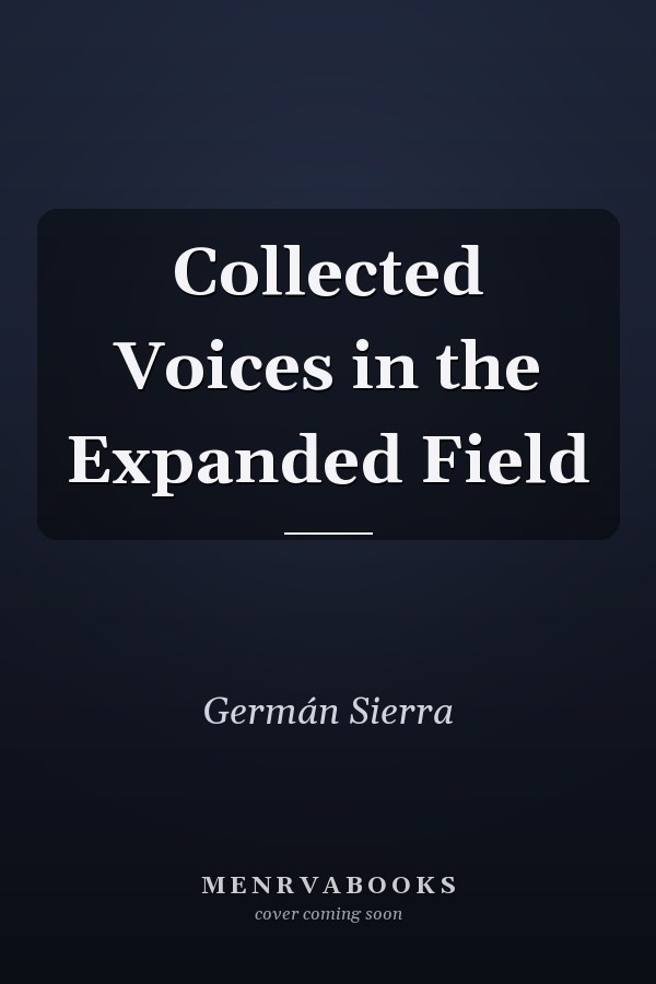 Collected Voices in the Expanded Field