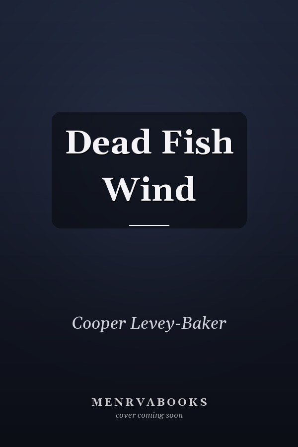 Dead Fish Wind