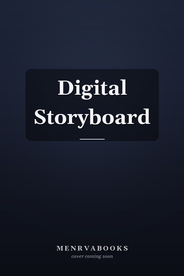 Digital Storyboard