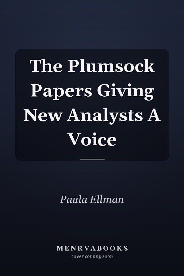 The Plumsock Papers Giving New Analysts A Voice