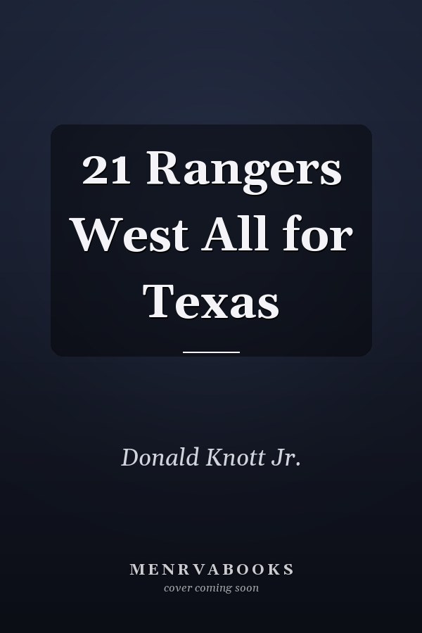 21 Rangers West All for Texas