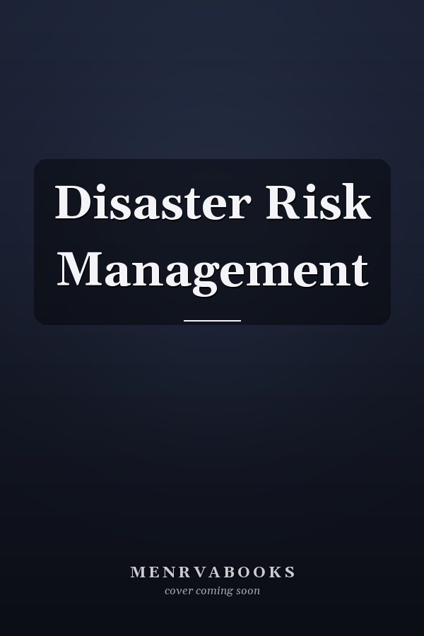 Disaster Risk Management
