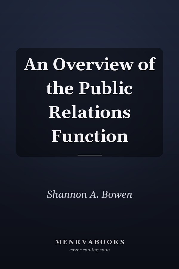 An Overview of the Public Relations Function
