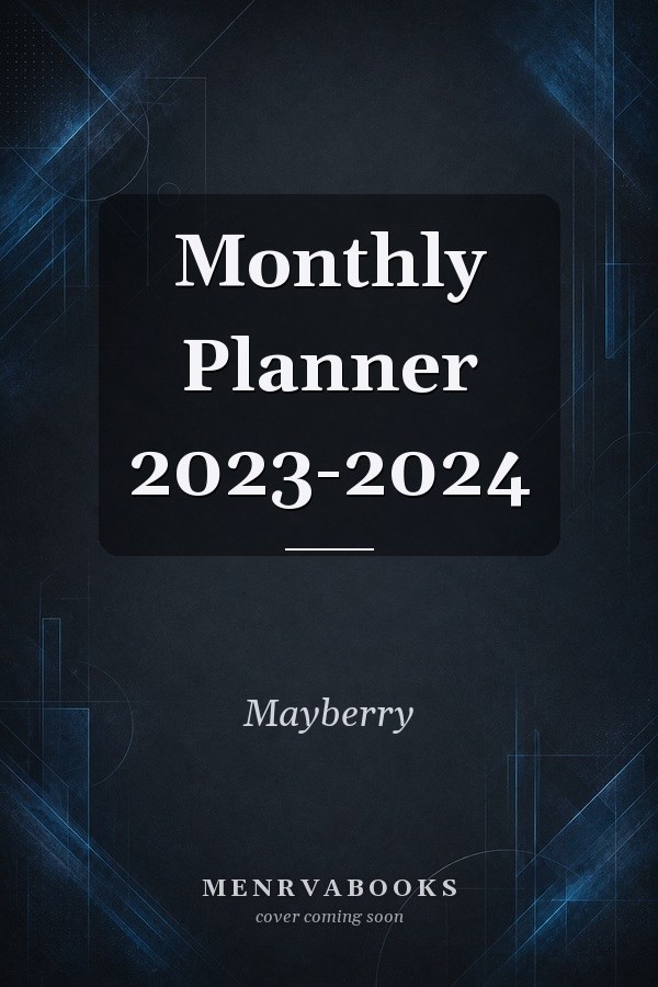 Monthly Planner 2023-2024