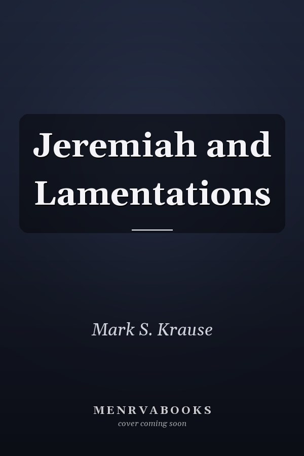 Jeremiah and Lamentations