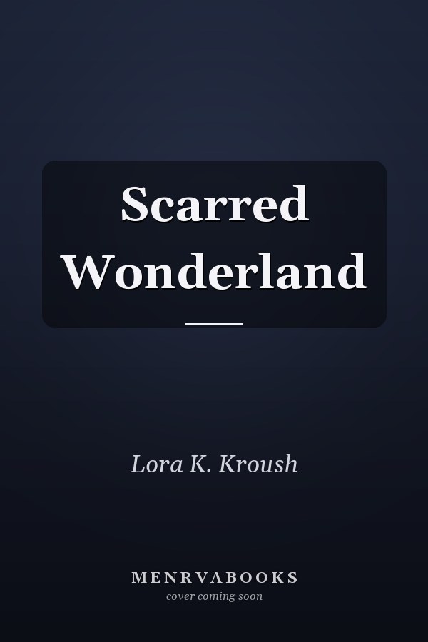 Scarred Wonderland