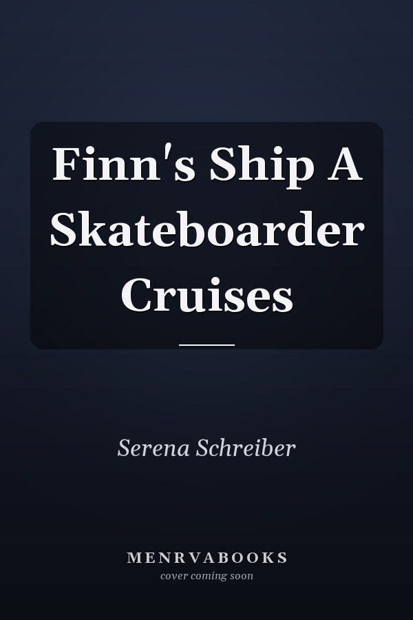 Finn's Ship A Skateboarder Cruises