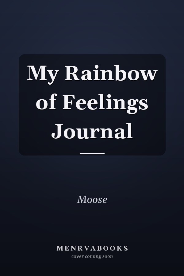 My Rainbow of Feelings Journal