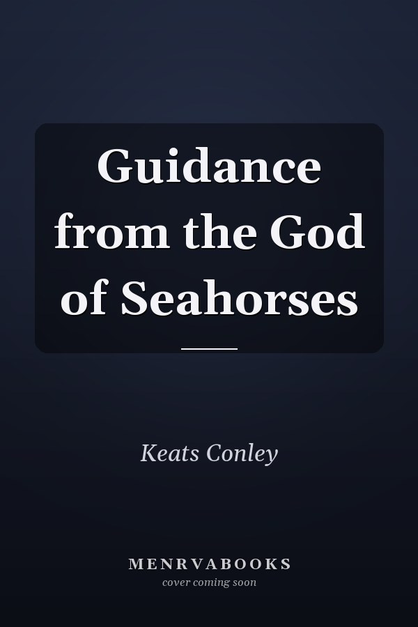 Guidance from the God of Seahorses