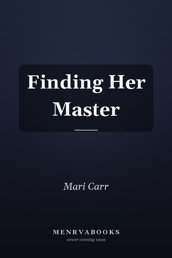 Finding Her Master