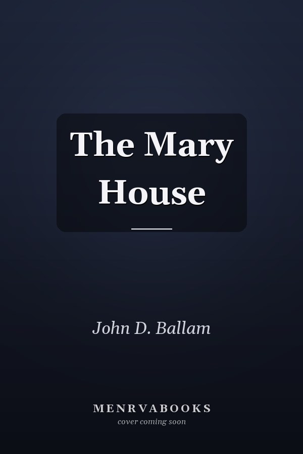 The Mary House
