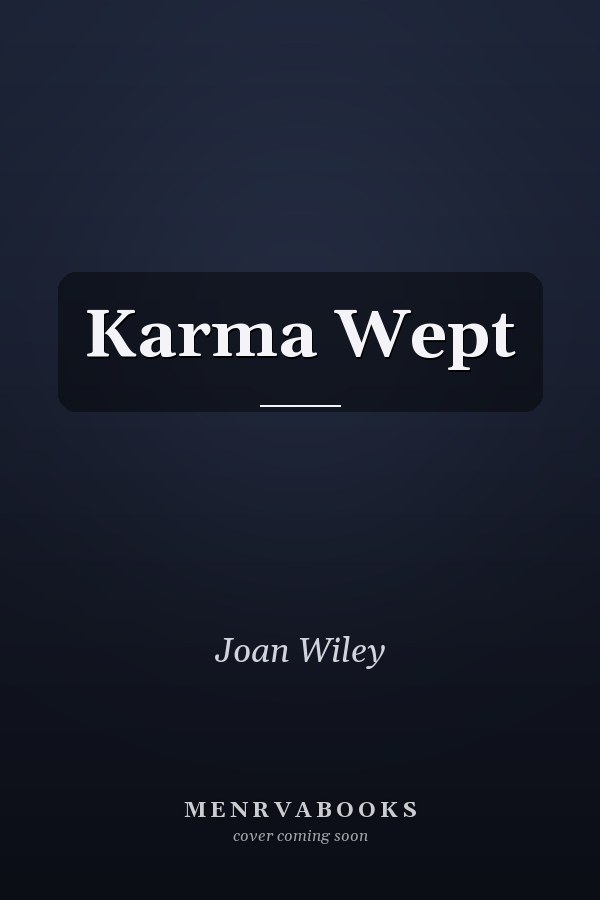 Karma Wept