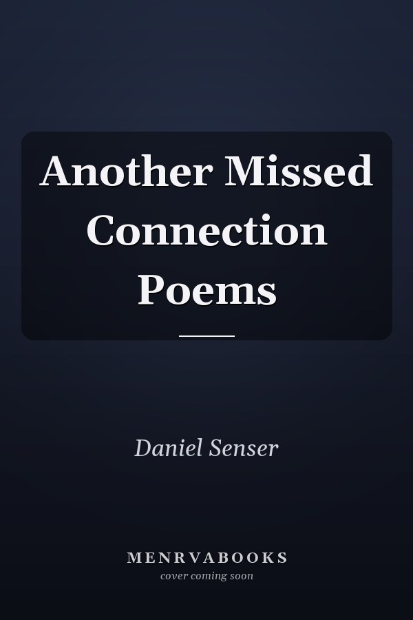 Another Missed Connection Poems