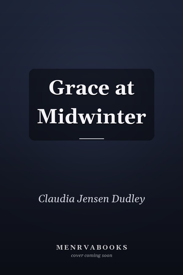 Grace at Midwinter