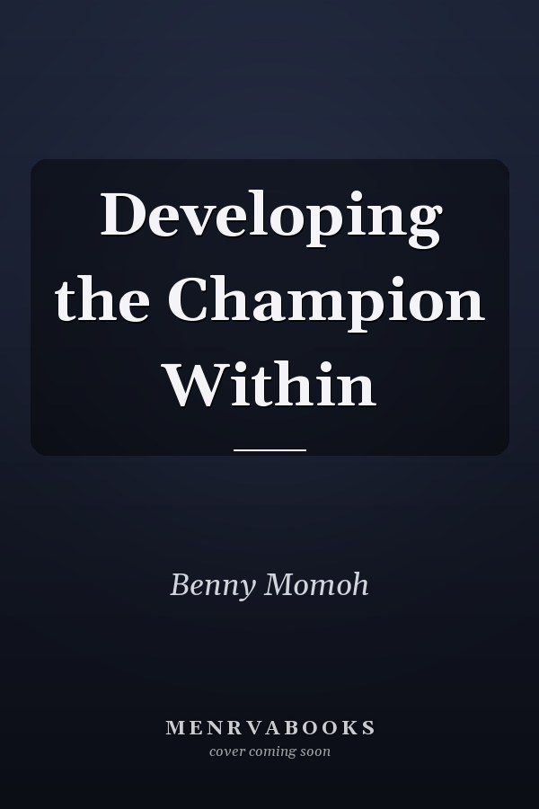 Developing the Champion Within